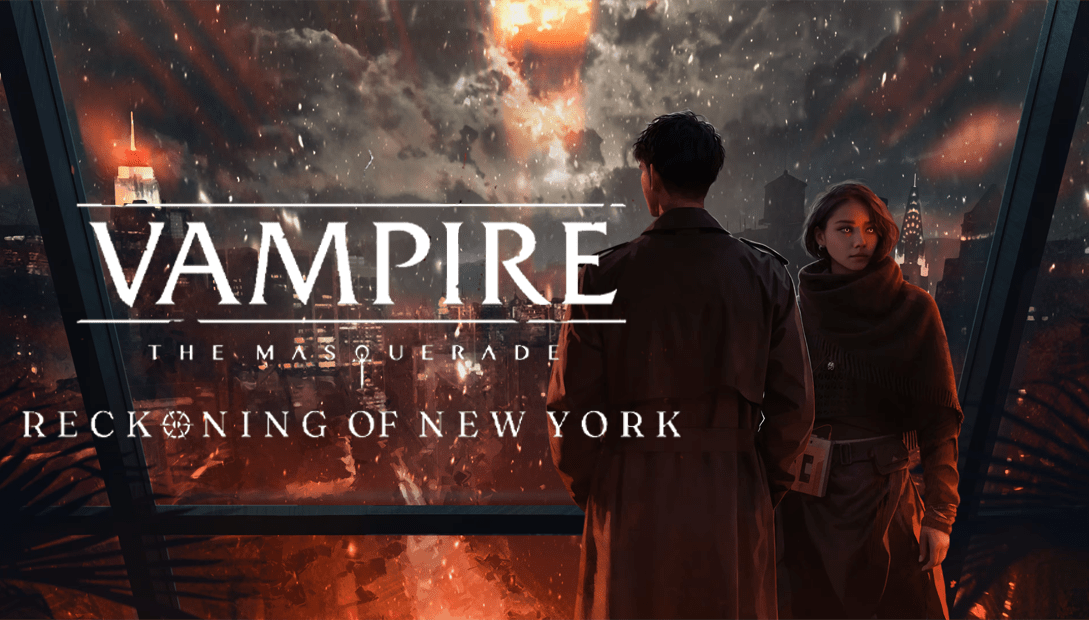 Vampire The Masquerade – Reckoning of New York