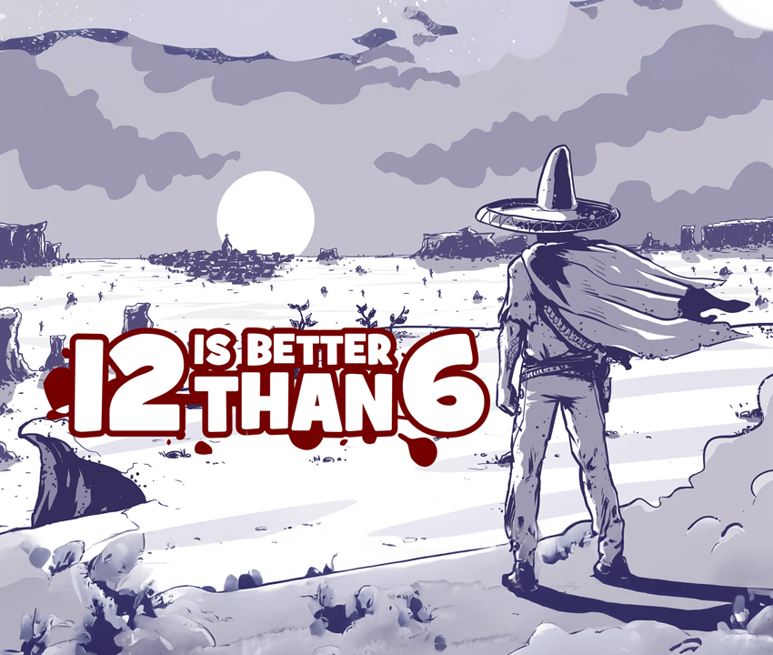 12 is Better Than 6