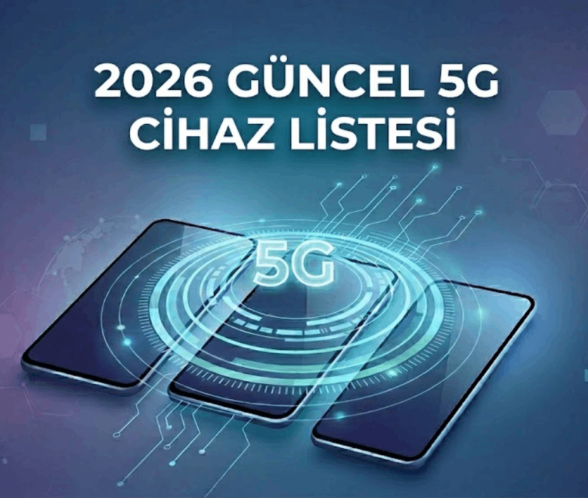 5g cihaz listesi