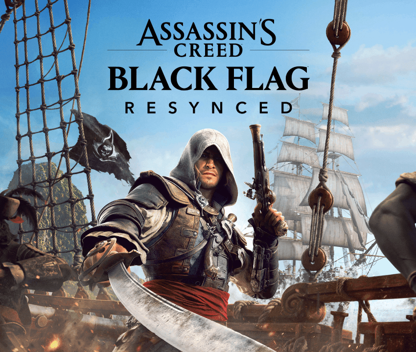 Assassin’s Creed Black Flag Resynced