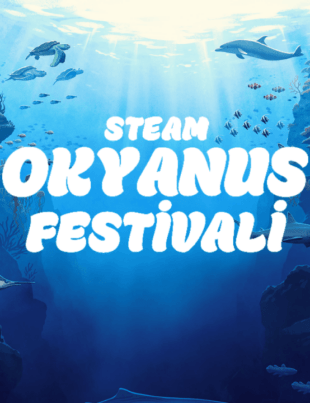 STEAM Okyanus Festivali