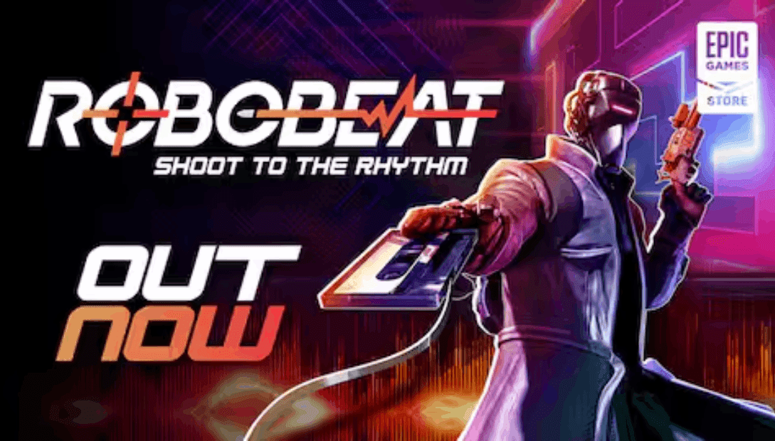 Epic Games'te 18 Haziran Ücretsiz Oyunları Belli Oldu! 3 ROBOBEAT