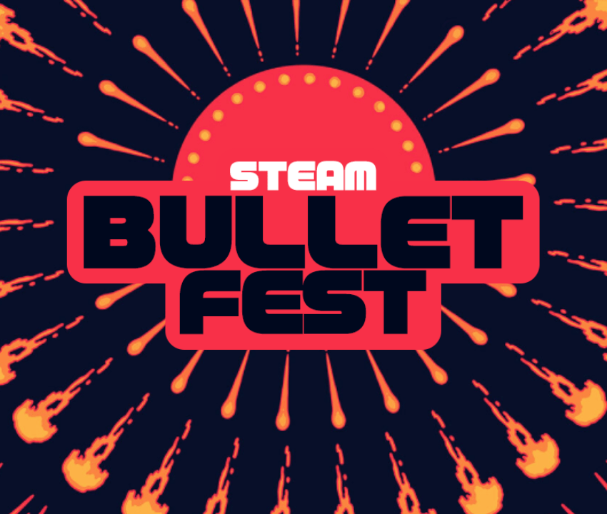 steam bullet fest