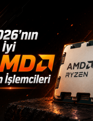 2026 en iyi amd işlemciler