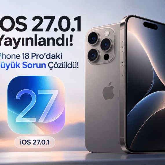 iOS 27.0.1 Yayınlandı